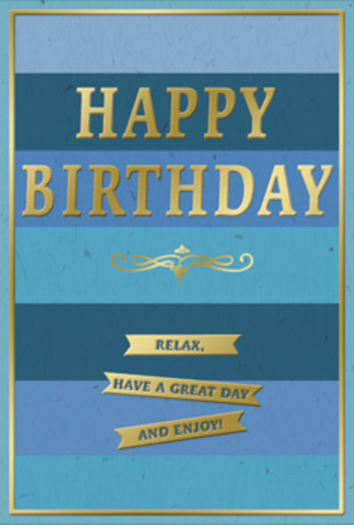 An elegant birthday card in shades of blue and gold rests as if waiting on a hall table in a Maidenhead home, ready to surprise someone at the start of their special day. The entire background is made up of broad, horizontal stripes that flow from one tone of blue into another: deep navy at the top, then rich marine, soft teal, and gentle sky blue toward the bottom. This layered ombre effect creates a calm, almost musical rhythm, like watching the light change over the Thames near Boulter's Lock as the day slowly brightens. At the center of the design, the words HAPPY BIRTHDAY are stamped in large, embossed gold lettering. Each letter is raised and crisply defined, the metallic surface catching glimmers of light so that the greeting stands out clearly against the quiet sea of blues. Beneath the main message, a delicate scroll-like flourish in gold stretches horizontally, intricate yet not fussy, a nod to classic card-making craftsmanship. Just below this flourish are three narrow golden banners, each one aligned and slightly curved, carrying the gentle instruction: Relax, have a great day and enjoy! The wording feels like a friendly nudge to slow down, echoing the unhurried strolls people take along the riverside or through Kidwells Park. A fine gold line encloses the card, forming a slender border that neatly frames every element and gives the design a sense of completeness. The surface of the card appears smooth and softly matte, which makes the gilded accents and embossed details feel even more luxurious under the fingertips. Imagined beside a carefully arranged birthday bouquet from Flower Delivery Maidenhead, this card turns a simple greeting into a moment of calm, heartfelt celebration, perfect for someone who appreciates beauty expressed in quiet, thoughtful ways.