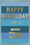 This birthday card captures a mood of peaceful celebration, pairing serene blues with refined gold details in a way that feels right at home in Maidenhead's gentle riverside light. The background is composed of wide, horizontal bands of blue that gradually shift from a deep navy at the top to softer teal and sky blue at the bottom. These evenly spaced stripes create a soothing gradient, like layers of distant hills or changing reflections on the water near Ray Mill Island. Centered across this tranquil backdrop, the phrase HAPPY BIRTHDAY stands out in large, embossed gold lettering. The letters are bold yet graceful, slightly raised so they catch the light and add a subtle metallic shine that never overwhelms the calm blues behind them. Directly below, a decorative golden flourish sweeps horizontally, adding a touch of vintage charm reminiscent of old signage along Maidenhead's High Street. Beneath this sit three slim gold banners, each one neatly aligned and carrying part of a warm, conversational message: Relax, have a great day and enjoy! Together, they read like a gentle reminder to slow down and let the birthday unfold at an easy pace. A fine gold border traces the outer edge of the card, framing the layered blues and polished lettering with a final, delicate line of light. The card stock itself appears thick, smooth, and matte, inviting the fingertips to linger over the embossed text and gilded details. Imagined on a mantelpiece beside fresh birthday flowers delivered across Maidenhead, this card feels like a small, carefully chosen treasure-perfect for sending not just a greeting, but a quiet wish for rest, happiness, and simple birthday pleasure.